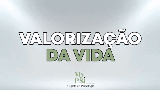 Valorização da Vida #32 My Psi